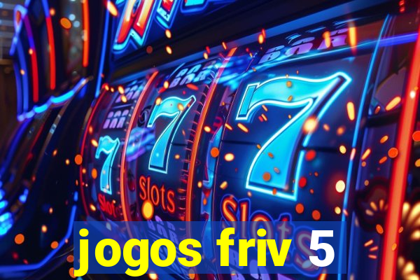 jogos friv 5